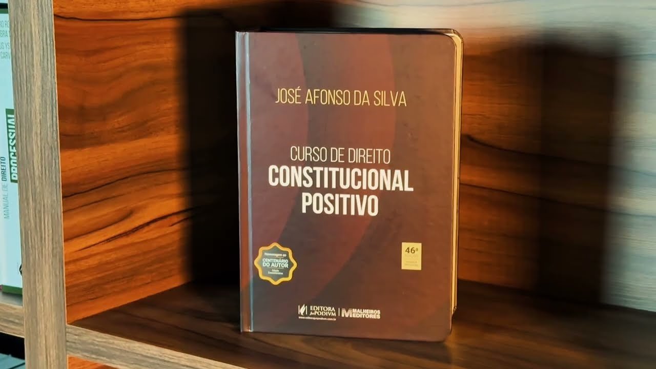 Um Clássico Indispensável do Direito Brasileiro: Curso de Direito Constitucional Positivo, de José Afonso da Silva